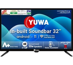 Yuwa Y-32S- SB 30w In-built Soundbar 80 cm 32 inch HD Ready LED Smart Android TV 2023 Edition with Voice Assistant | 5000+ Games & Apps and 20+ Content Partners image